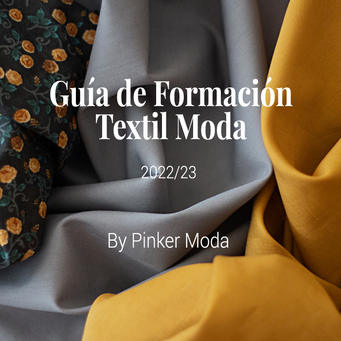 Guía de Formación Textil Moda 2022/23