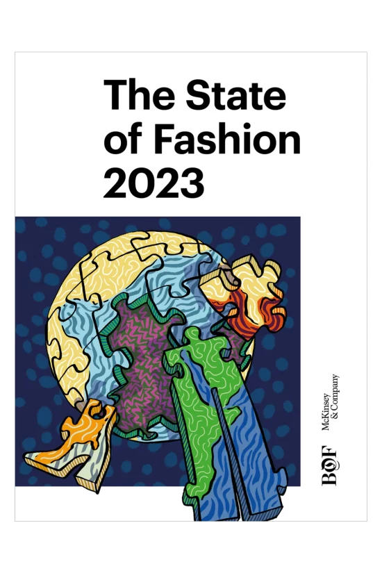 State of Fashion 2023, The Business of Fashion, McKinsey