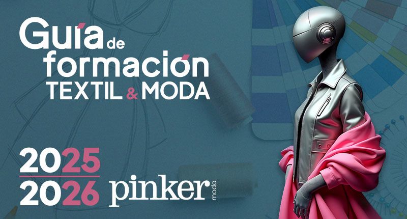 Guía de Formación Textil Moda 2025/26.